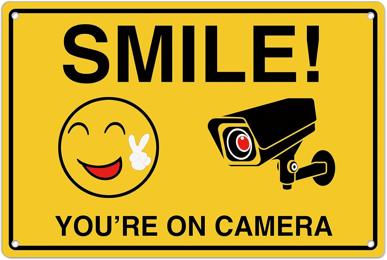 Smile Youre On Camera Signs ;  - огляд і ціна Home Security Tech